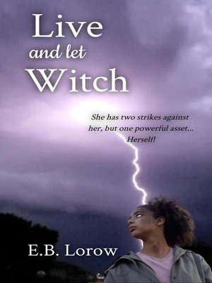 cover image of Live and Let Witch